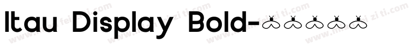 Itau Display Bold字体转换